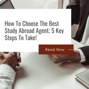 How to choose a study abroad agent